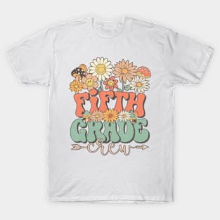 Back To School Retro Groovy Wildflower Fifth Grade Crew Funny Teacher Girls T-Shirt